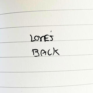 Love's Back lyrics | Boomplay Music