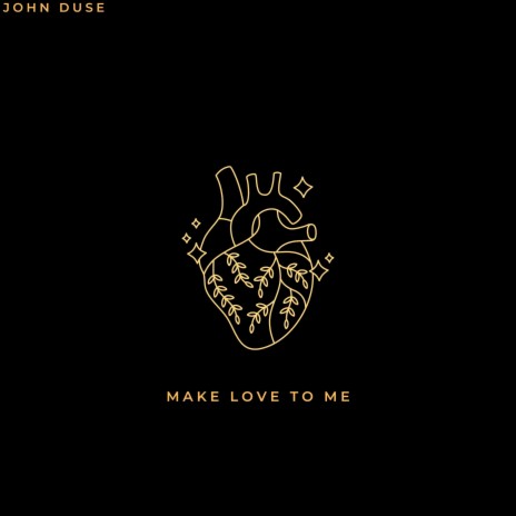 Make Love To Me | Boomplay Music