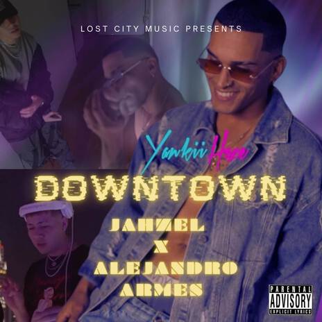 Downtown ft. Alejandro Armes | Boomplay Music