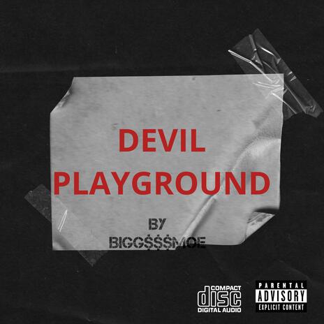 DEVIL PLAYGROUND | Boomplay Music