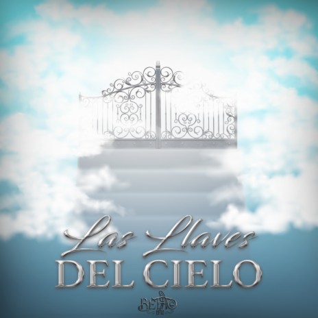 Las Llaves Del Cielo | Boomplay Music