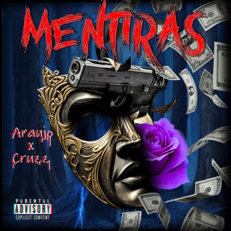 Mentiras ft. Cruzz & Supremacy | Boomplay Music