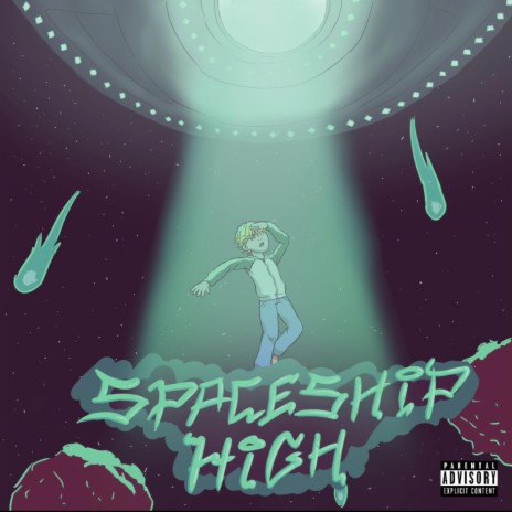 spaceship high | Boomplay Music