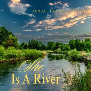 She Is A River