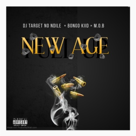 New Age ft. Bhongo Kiid & M O B | Boomplay Music
