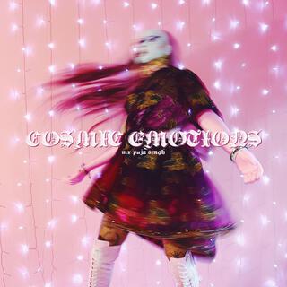 COSMIC EMOTIONS