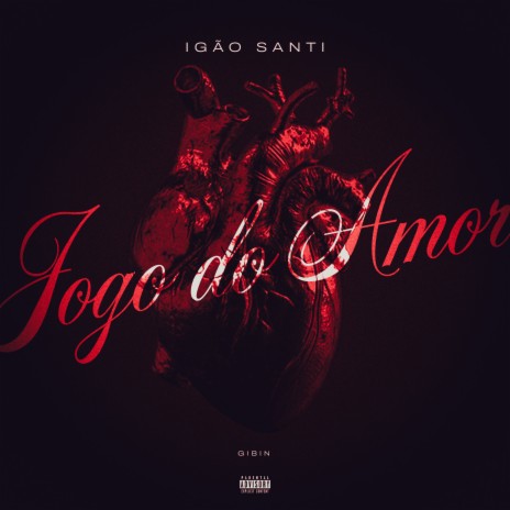 Jogo do Amor ft. Gibin | Boomplay Music