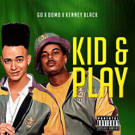 like kidd and play ft. Kenney black | Boomplay Music