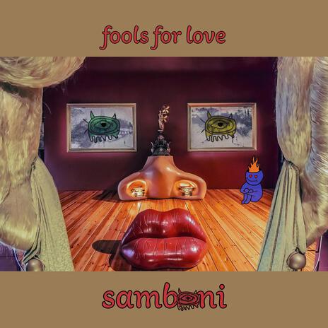 fools for love | Boomplay Music