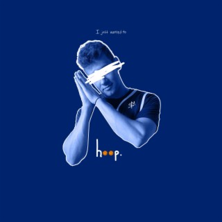 hoop. lyrics | Boomplay Music