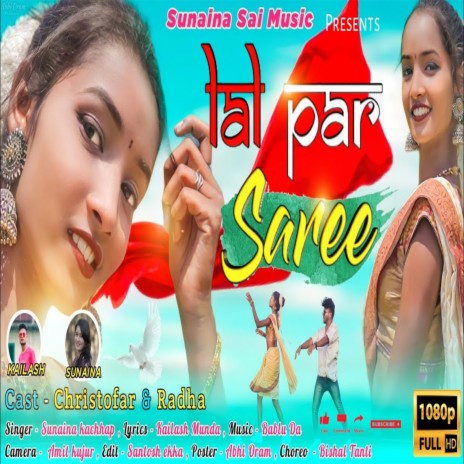 Lal Par Saree ft. Kailash Munda, Christofar & RADHA | Boomplay Music