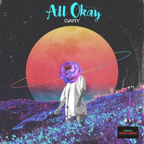 ALL OKAY | Boomplay Music