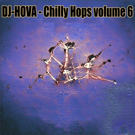Chilly Hops volume 6 | Boomplay Music