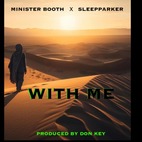 With Me ft. SleepParker | Boomplay Music