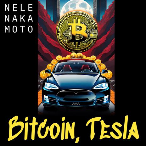 Bitcoin, Tesla | Boomplay Music