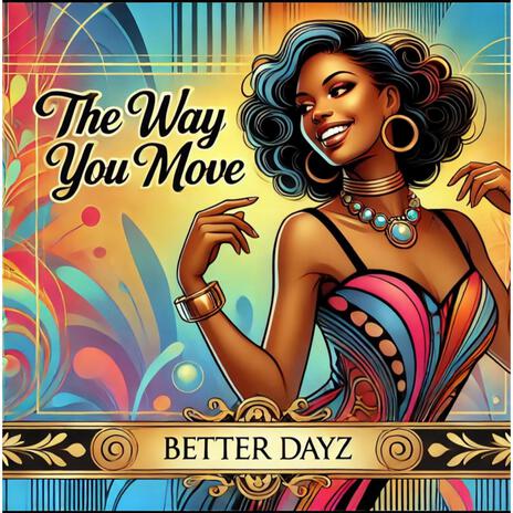 The Way You Move | Boomplay Music