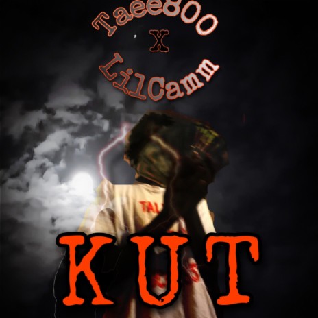 Kut ft. LilCamm