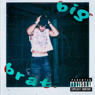 Big Brat lyrics | Boomplay Music