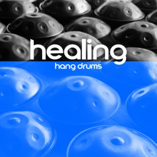 Healing Hang Drums: Regain Your Self-Esteem and Lost Self-Confidence