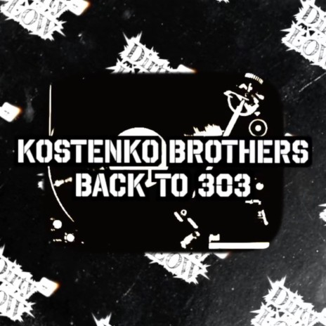 Back to 303 (Original Mix) | Boomplay Music