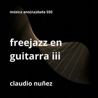 freejazz en guitarra tres