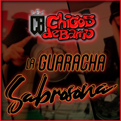 La Guaracha Sabrosona | Boomplay Music