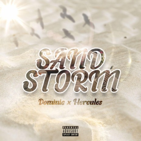 Sandstorm ft. Hercules | Boomplay Music