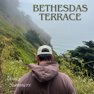 Bethesdas Terrace lyrics | Boomplay Music