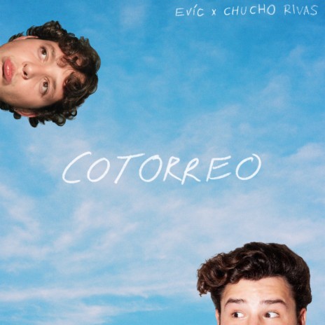 Cotorreo ft. Chucho Rivas | Boomplay Music