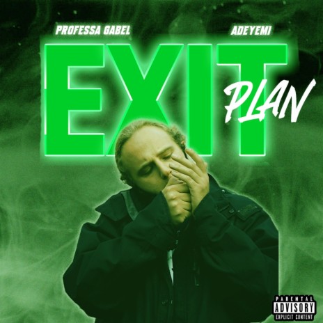 Exit Plan | Boomplay Music