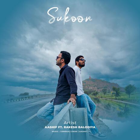 Sukoon ft. Rakesh Balodiya | Boomplay Music