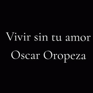 Oscar Oropeza