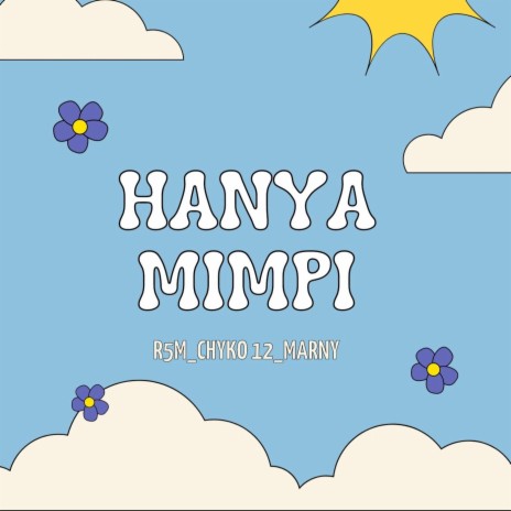 Hanya Mimpi ft. Chyko 12 & Marny | Boomplay Music