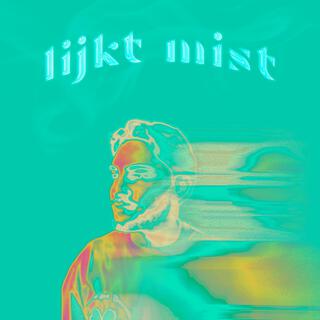 Lijkt Mist