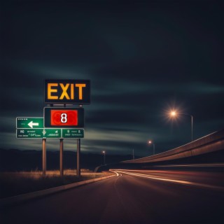 FADED (EXIT 8)