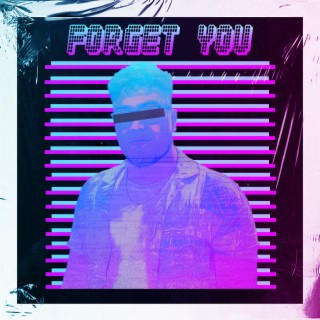 FORGET YOU