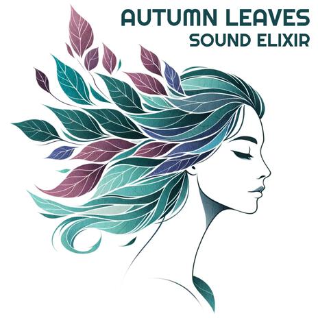 Autumn Leaves | Boomplay Music