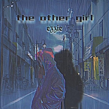 the other girl | Boomplay Music