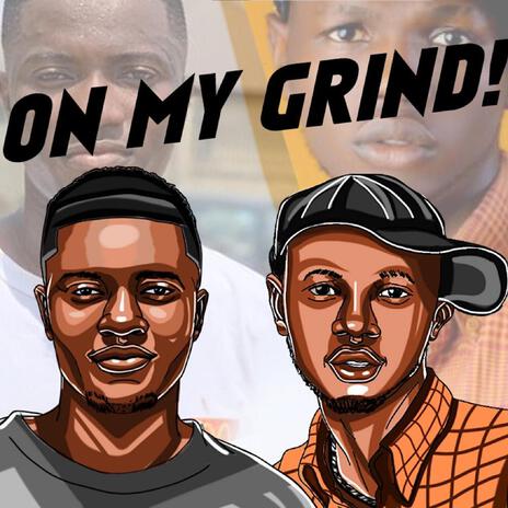 On My Grind | Boomplay Music