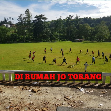 Di Rumah Jo Torang | Boomplay Music