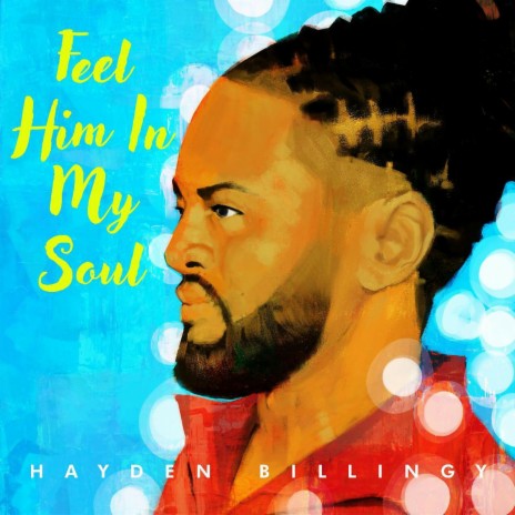 Feel Him in My Soul | Boomplay Music