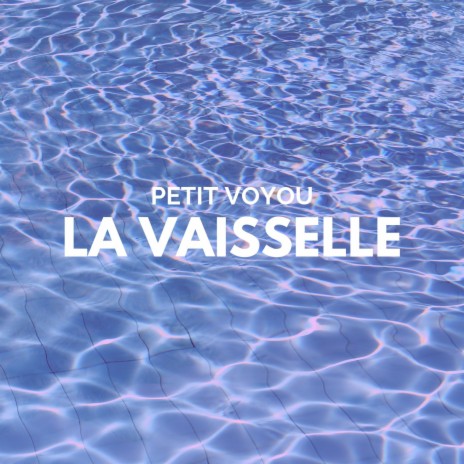 La vaisselle | Boomplay Music