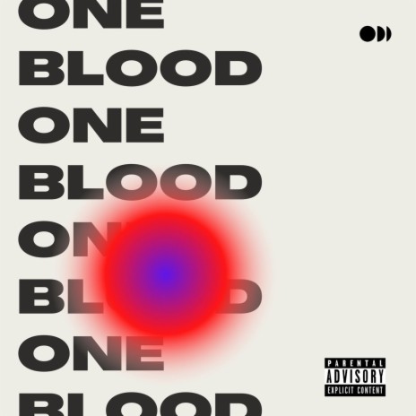 One Blood ft. 2boyz fromthablock | Boomplay Music