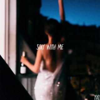 Stay With Me