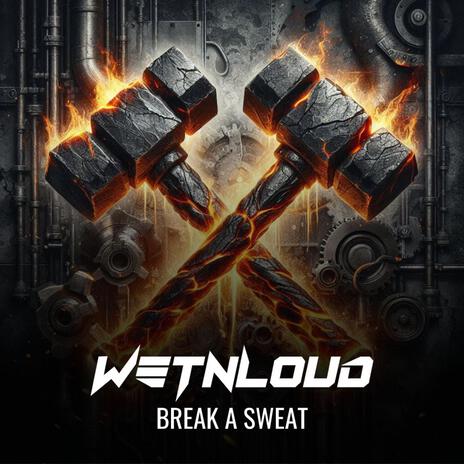 Break A Sweat | Boomplay Music