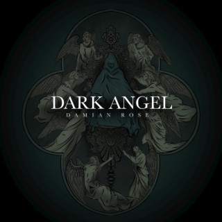 Dark Angel lyrics | Boomplay Music