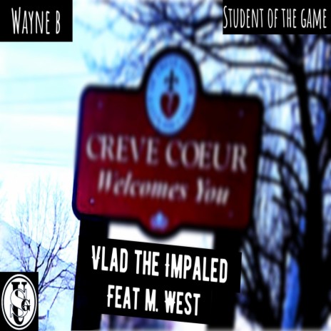 Vlad the Impaled ft. M.West | Boomplay Music