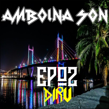 AMBOINA SON (Remix) | Boomplay Music