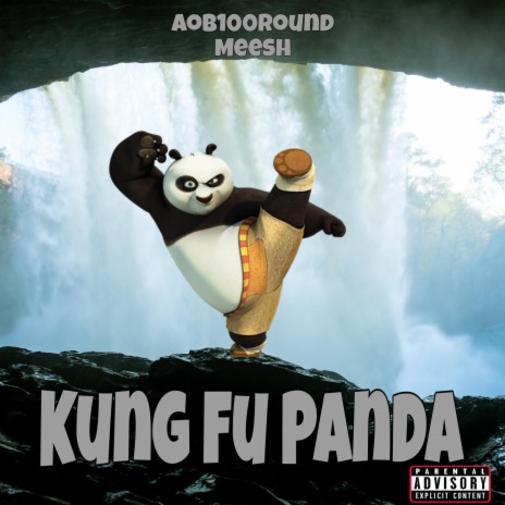 Kung Fu Panda ft. Mee$h | Boomplay Music