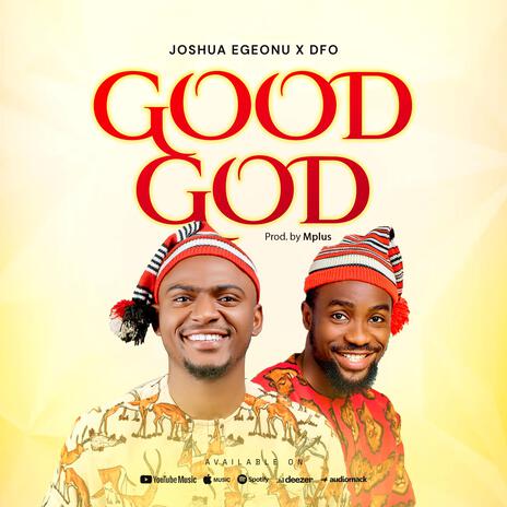 Good God ft. DFO | Boomplay Music